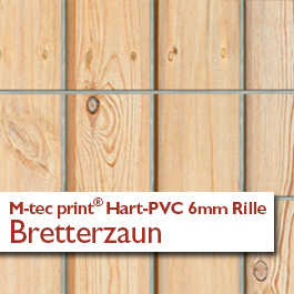"M-tec print®" Hart-PVC 6mm Rille - Bretterzaun