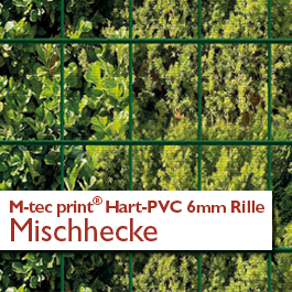 "M-tec print®" Hart-PVC 6mm Rille - Mischhecke